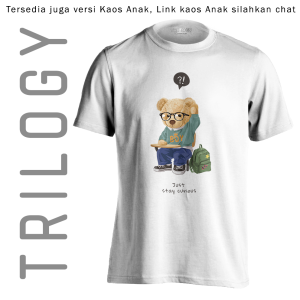 TRILOGY TRF 0136	Teddy Bear Just Stay Curious