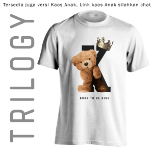 TRILOGY TRF 0142	Teddy Bear Born To Be King