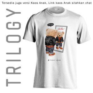 TRILOGY TRF 0145	Teddy Bear Today Look Good