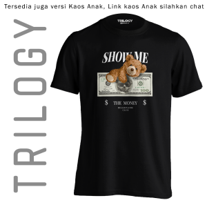 TRILOGY TRF 0168	Teddy Bear Show Me The Money