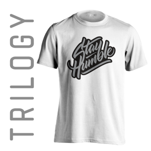 TRILOGY TRF 0320	Stay Humble