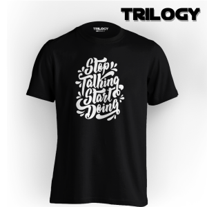 TRILOGY STT 0271 - Kaos Stop Talking Start Doing