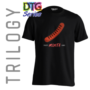TRILOGY TRG 0552 - Kaos Sosis Pasti Minta Lagi