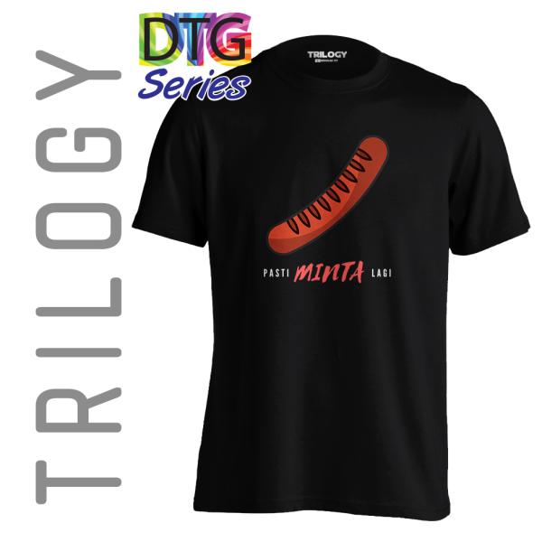 TRILOGY TRG 0552 - Kaos Sosis Pasti Minta Lagi