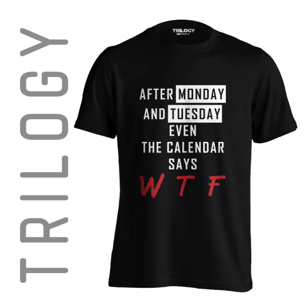 TRILOGY STT 0423 - Kaos Calendar Says WTF
