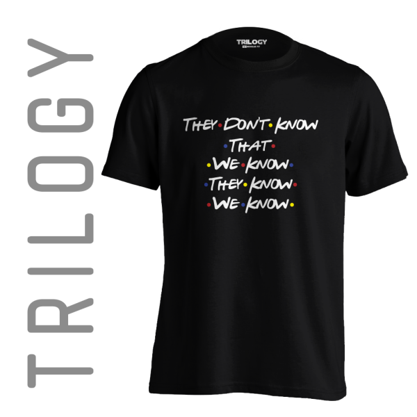 TRILOGY STT 0479 - Kaos Friends - They Don't Know