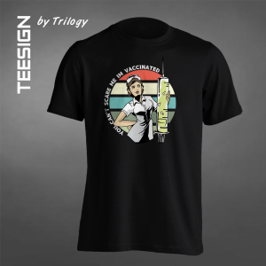 TRILOGY TEE 0070 - Kaos I'm Vaccinated