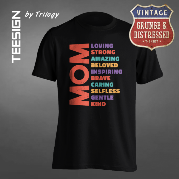 TRILOGY TEE 0093 - Kaos Mom is The Best