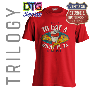 TRILOGY TRG 0653 - Kaos It's OK To Eat A Whole Pizza By Yourself