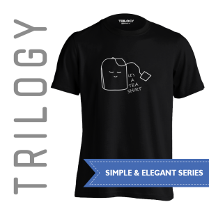 TRILOGY STT 0548 - Kaos It's a Tea Shirt